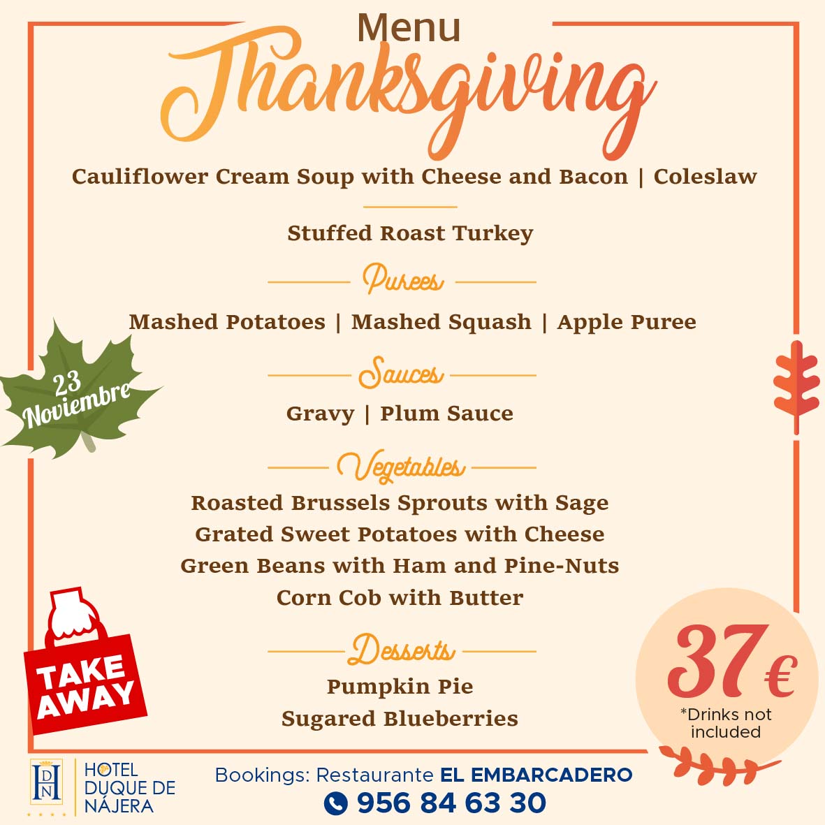 Célébrez « Thanksgiving » au restaurant El Embarcadero - HACE